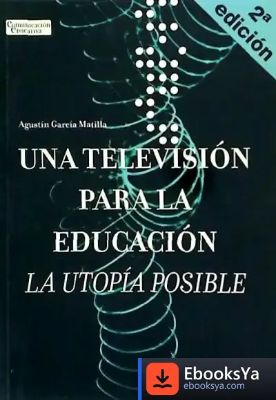 Descargar Una Televisión Para La Educación de Agustín