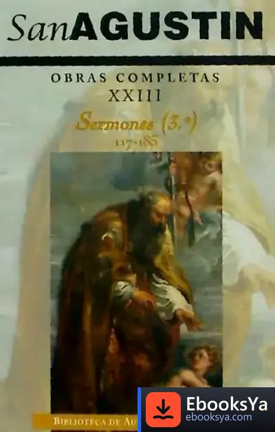 Descargar Obras Completas S.Agustin Xxiii (Sermones) de Agustín