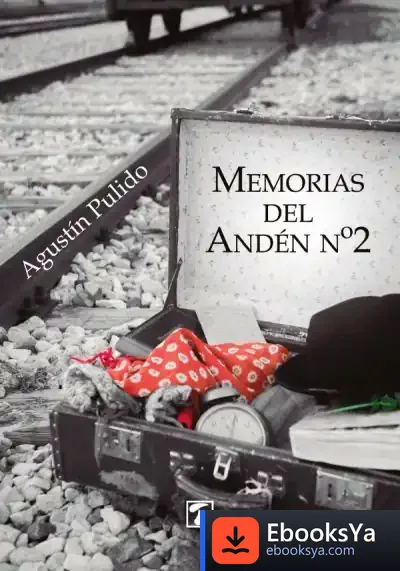 Descargar Memorias Del Andén Nº2