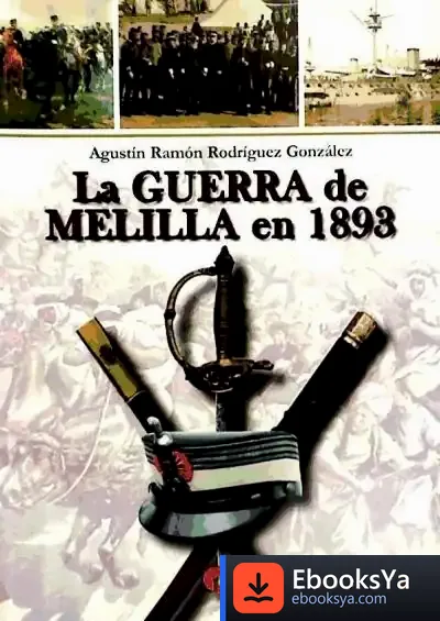 Descargar Guerra De Melilla En 1893, La