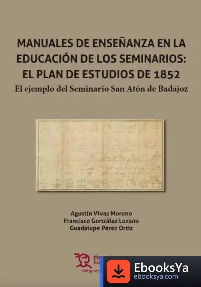 Descargar Manuales De Enseñanza En La Educacion De Los Seminarios de Agustín Vivas Moreno