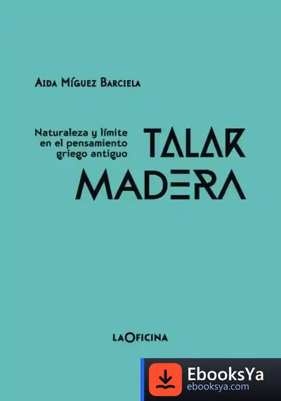 Descargar Talar Madera de Aída Míguez Barciela