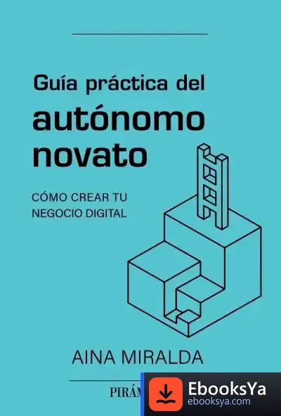 Descargar Guía Práctica Del Autónomo Novato