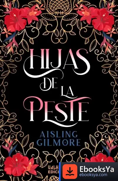 Descargar Hijas De La Peste de Aisling Gilmore