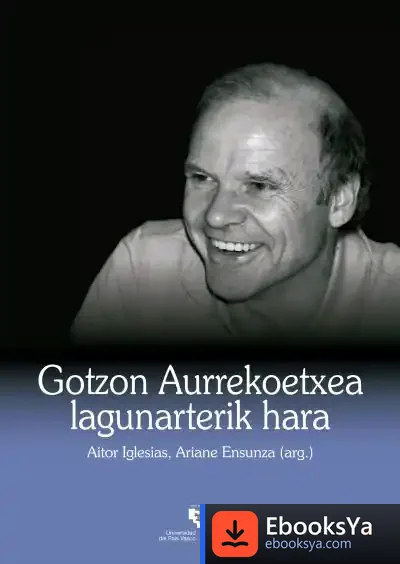 Descargar Gotzon Aurrekoetxea Lagunartetik Hara