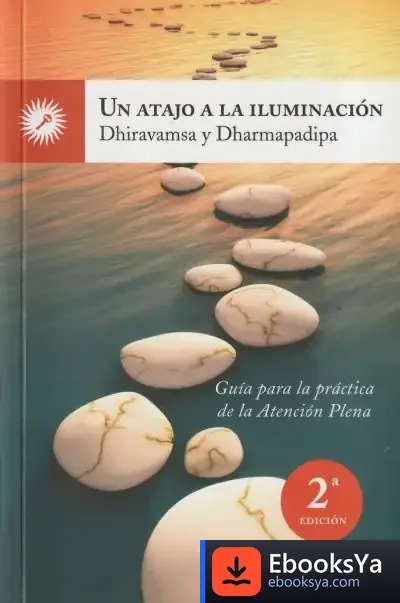 Descargar Un Atajo A La Iluminacion de Ajahn Dhiravamsa
