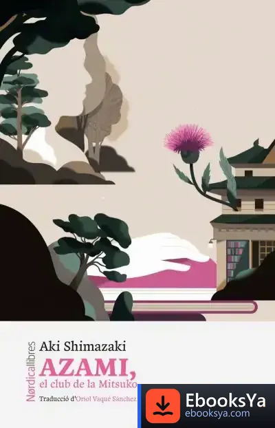 Descargar Azami (Ed. En Catalán) de Aki Shimazaki