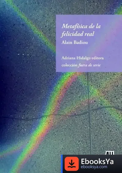 Descargar Metafísica De La Felicidad Real