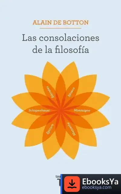 Descargar Las Consolaciones De La Filosofía de Alain de Botton
