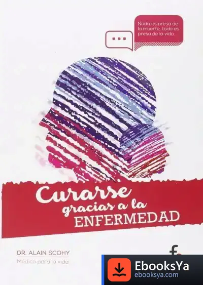 Descargar Curarse Gracias A La Enfermedad