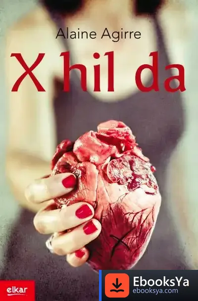 Descargar X Hil Da de Alaine Agirre Garmendia