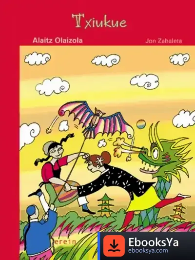 Descargar Txiukue de Alaitz Olaizola Borda