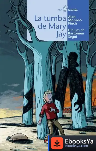 Descargar La Tumba De Mary Jay de Alan Monroe-finch