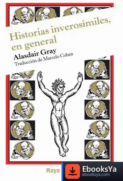 Descargar Historias Inverosímiles, En General de Alasdair Gray