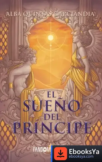 Descargar El Sueño Del Príncipe de Alba Quintas Garciandia