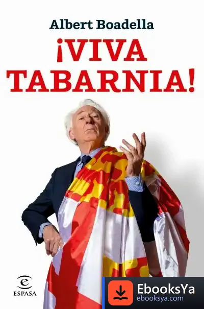 Descargar ¡Viva Tabarnia! de Albert Boadella