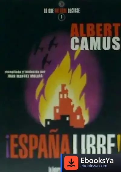 Descargar ¡España Libre! de Albert Camus