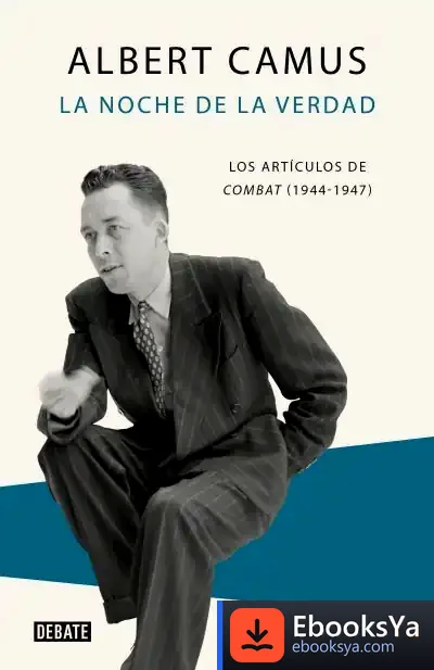 Descargar La Noche De La Verdad de Albert Camus