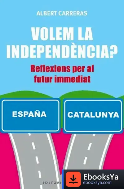 Descargar Volem La Independencia?