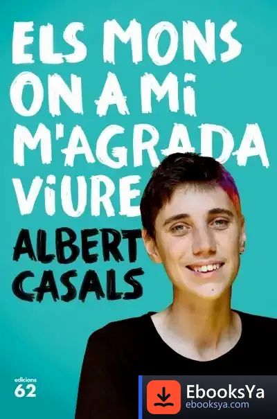 Descargar Els Mons On A Mi M'Agrada Viure de Albert Casals