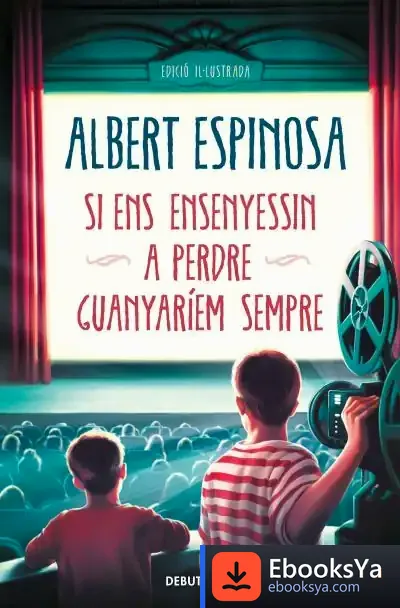 Descargar Si Ens Ensenyessin A Perdre, Guanyaríem Sempre