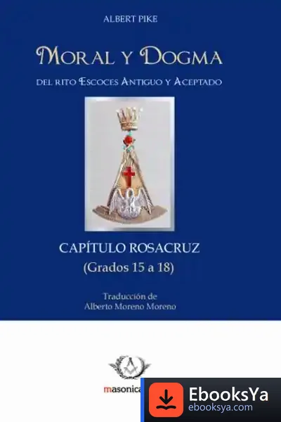 Descargar Moral Y Dogma (Capítulo Rosacruz) de Virginia Saji