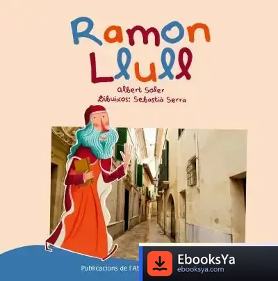 Descargar Ramon Llull de Albert Soler