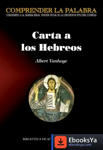 Descargar Carta A Los Hebreos de Albert Vanhoye