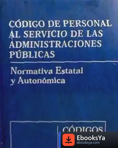 Descargar Código De Personal Al Servicio De Las Administraciones Públicas (Con Cd-Rom) de William Saroyan