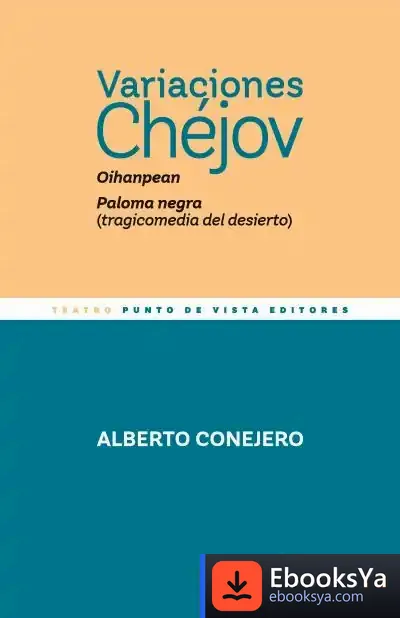 Descargar Variaciones Chéjov de Alberto Conejero López