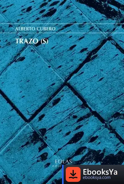 Descargar Trazo (S) de Alberto Cubero