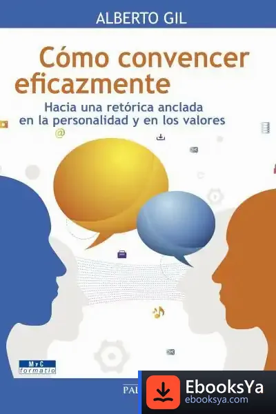 Descargar Cómo Convencer Eficazmente