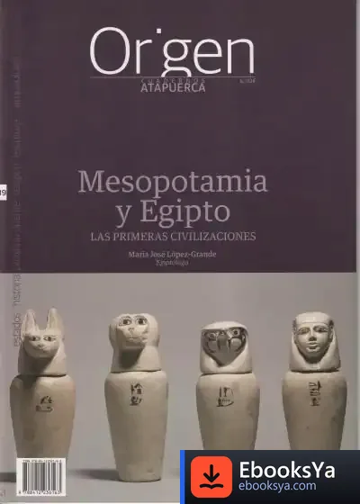 Descargar Mesopotamia Y Egipto: Las Primeras Civilizaciones