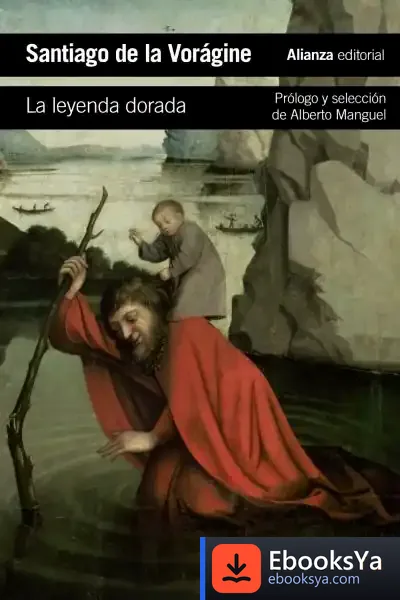 Descargar La Leyenda Dorada de Alberto Manguel