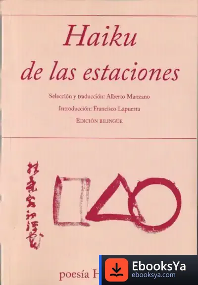 Descargar Haiku De Las Estaciones de Miguel Ángel Gallo Laguna de Rins
