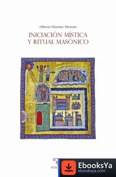 Descargar Iniciación Mística Y Ritual Masónico