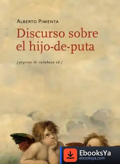Descargar Discurso Sobre El Hijo-De-Puta