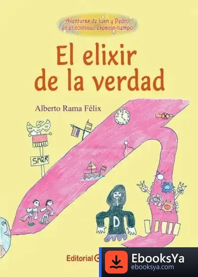 Descargar Elixir De La Verdad, El