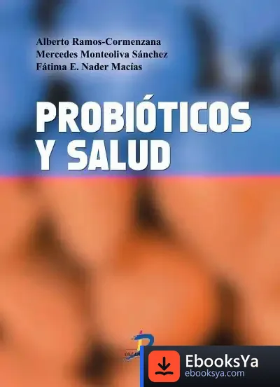 Descargar Probióticos Y Salud de Alberto Ramos