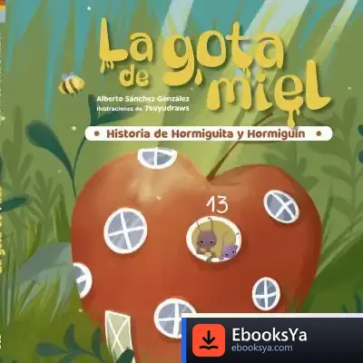 Descargar La Gota De Miel