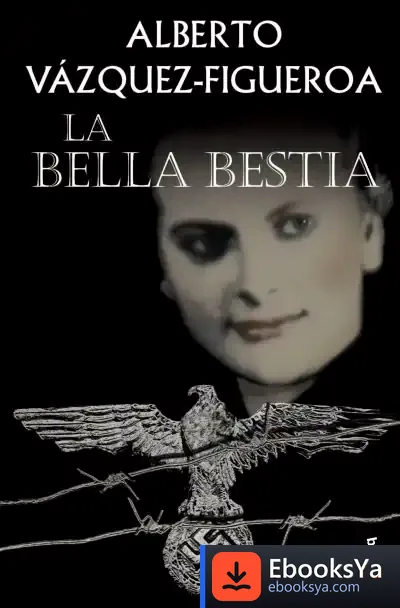 Descargar La Bella Bestia de Alberto Vázquez-figueroa