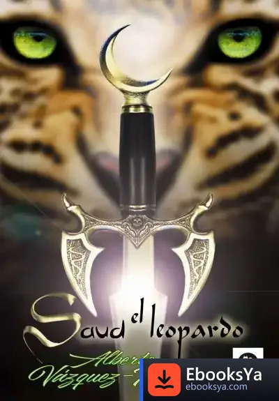 Descargar Saud El Leopardo de Alberto Vázquez-figueroa