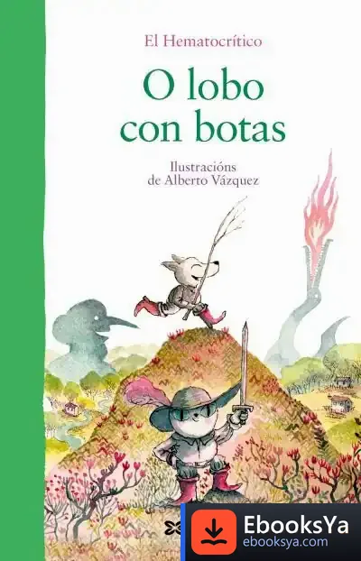 Descargar O Lobo Con Botas de Alberto Vázquez