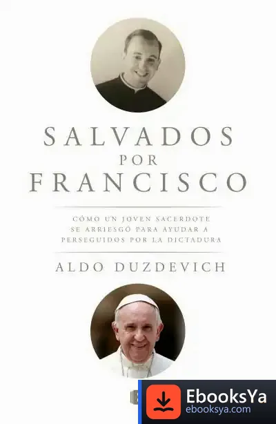 Descargar Salvados Por Francisco de Aldo Duzdevich