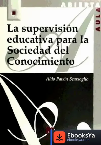 Descargar La Supervisión Educativa Para La Sociedad Del Conocimiento de Carmina del Río Galvé