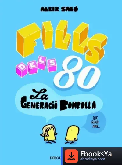Descargar Fills Dels 80
