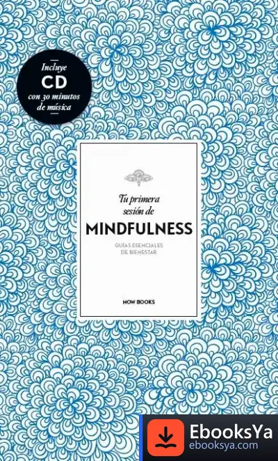 Descargar Tu Primera Sesión De Mindfulness