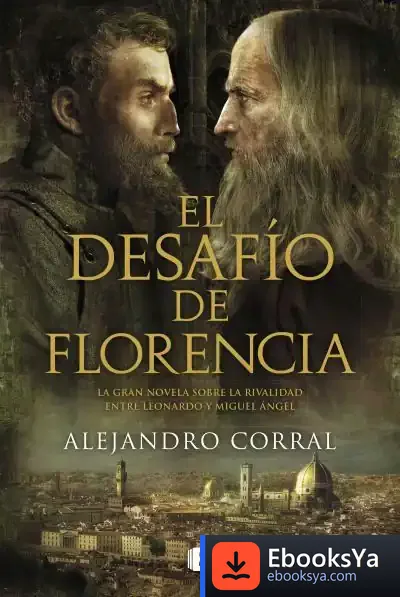 Descargar El Desafío De Florencia de Alejandro Corral