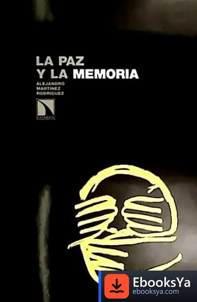 Descargar La Paz Y La Memoria