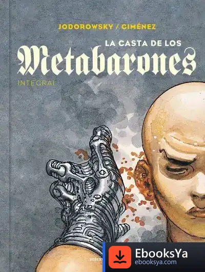 Descargar La Casta De Los Metabarones de Alejandro Jodorowsky